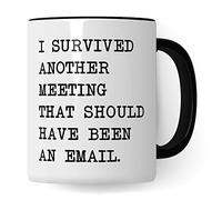 Taza de oficina divertida, con texto "I Survived another Meeting that should have been an email", regalo para colegas de trabajo, taza de café humor broma oficina escritorio, taza de café (blanco