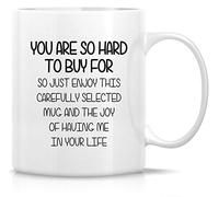 Taza De Té Eres Tan Difícil De Comprar Para Disfrutar De Esto Taza Personalizada Clásico Tazas De Cafe Decorativa Tazas Desayuno Para Cumpleaños Regalo Oficina 330Ml