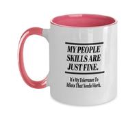 Taza De Té For And My People Skills Are Just Finewitty Sayings Pink Taza Personalizada Premium Tazas De Cafe Decorativa Tazas Desayuno Para Todas Las Ocasiones Oficina Cumpleaños 300ML