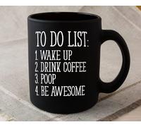 Taza De Té Lista De Tareas Pendientes Despertar Beber Cagar Ser Increíble Cita Divertida Motivación Diversión Tazas Desayuno Premium Tazas De Cafe Decorativa Taza Personalizada Para 330Ml