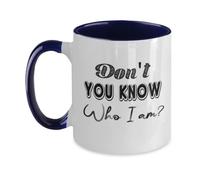 Taza De Té ¿No Sabes Quién Soy? Tazas De Cafe Premium Tazas Desayuno Clásico Taza Personalizada Para Uso Diario Cumpleaños Oficina 330ML
