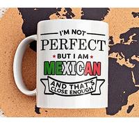 Taza De Té No Soy Perfecto Pero Soy Mexicano Y Eso Está Bastante Cerca Orgullo De México Taza Personalizada Ideal Tazas De Cafe Decorativa Tazas Desayuno Para Uso Diario Regalo Cumpleaños 330Ml