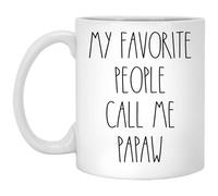 Taza De Té Papaw - Mis Personas Favoritas Me Llaman Papaw Tazas Desayuno Decorativa Tazas De Cafe Premium Taza Personalizada Para Cumpleaños Oficina Regalo 330Ml