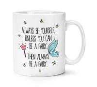 Taza De Té Sé Siempre Tú Misma, Hada Encantadora Taza Personalizada Divertido Tazas De Cafe Ideal Tazas Desayuno Para Regalo Oficina Cumpleaños 330ML