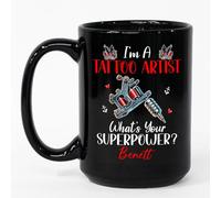 Taza De Té Soy Un Artista Del Tatuaje ¿Cuál Es Tu Poder? N Para 330ML