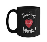 Taza De Té Teaching Is Heart Work Teacher Makes A Tazas Desayuno Premium Tazas De Cafe Clásico Taza Personalizada Para Todas Las Ocasiones Cumpleaños Oficina 300ML