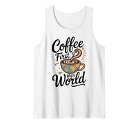 Taza de Viaje Divertida para Amantes de la cafeína Coffee First Then The World Camiseta sin Mangas