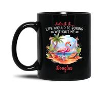 Taza Desayuno Admítelo, La Vida Sería Aburrida Sin Mí Café Taza Premium Tazas Café Divertido Regalo Tazas Para Todas Las Ocasiones Pareja Compañeros 330 Ml
