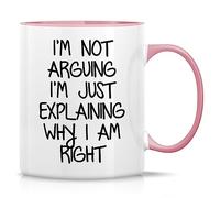 Taza divertida con texto en inglés "I'm Not Arguing I'm Explaining Why I'm Right - Tazas de café de cerámica de 325 ml, divertidas, sarcásticas, regalos de cumpleaños inspiradores
