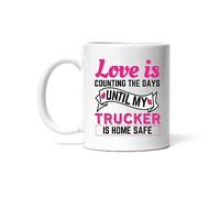 Taza El Amor Es Contar Los Días Hasta Que Mi Camionero Vuelva A Casa De Mi Esposa. Coffee Mug Personalizada Taza De Cerámica Únicas Para Oficina Cocina Desayuno 330Ml