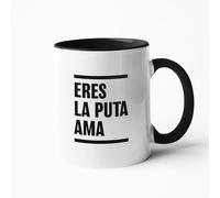 Taza Frases Humor Sarcasmo Regalo Taza de Cerámica regalos originales (Eres la puta ama)