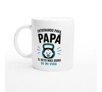 Taza Futuro Papá Pesa Entrenando Para Papá El Reto Más Duro De Mi Vida | Taza Humor Papá primerizo - Idea de Regalo Original Hombre
