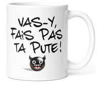 Taza Humour Vas-y Fais pas tu Taza Mensaje divertido. Idea de regalo original para amiga y novio y colega hermano hermana para cumpleaños, Navidad o simplemente para divertirse. Sonríe desde el
