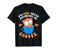 Taza Im Hoo Tally Addicted to Coffee, con Forma de búho Camiseta