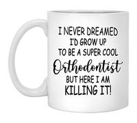 Taza Jamás Imaginé Que Me Convertiría En Una Ortodoncista Súper Genial. Taza De Cerámica Premium Coffee Mug Personalizada Tazas De Café Para Desayuno Cocina Regalo 330Ml