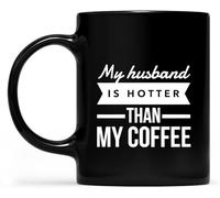 Taza "Mi marido es más atractivo que mi café" para ella, tazas de café, taza de café novedosa, taza de té de cerámica con impresión de doble cara para mamá, papá, amigo, esposa, esposo, regalo de 11 o