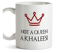 Taza/Mug Parodia de Juego de Tronos - Casa Targaryen - No Soy una Reina, Soy un Khaleesi Daernerys (EN INGLÉS) - 350 ml de cerámica