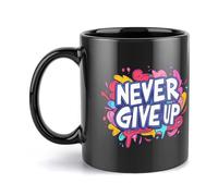 Taza negra con asa "Never Ever Give Up" de cerámica para té y café.