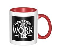 Taza No Lo Sé, Yo Solo Trabajo Aquí. Tazas De Café Personalizada Tazas Únicas Para Regalo Desayuno Hogar 330Ml
