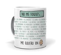Taza No me toques… el chocho, el Chichi, el papo…