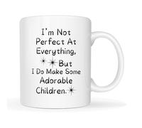 Taza No Soy Perfecta En Todo, Pero Sí Que Hago Niños Adorables. Tazas Personalizada Mug Funny Para Hogar Oficina Cocina 330Ml