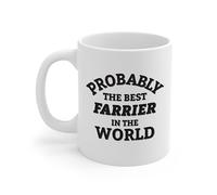Taza Probablemente El Mejor Herrador Del Mundo Tazas Funny Tazas De Café Premium Taza De Cerámica For Regalo Cocina Desayuno 330Ml