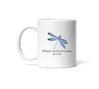 Taza Regalo De Palabras De Sabiduría De Dragonfly Whisper Para Un Amigo Inspirador Taza De Cerámica Personalizada Tazas De Café Únicas Para Cocina Regalo Hogar 330Ml