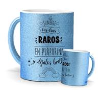 Taza regalo original | Cerámica Purpurina azul | Sumerge tus dias raros en purpurina y dejalos brillar | navidad, cumpleaños, celebracion, fiesta | Ilustarción Original | para cefe, te... 350ml.