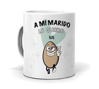 Taza Regalo Personalizado y Divertido Marido. A mi Marido lo Quiero un Huevo. Cerámica AAA - 350 ml.