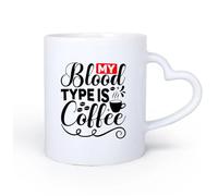 Taza, Taza de Café/Té Mi tipo de sangre es café Frase Caligrafía de Café 11oz/320ml Perfecto para cocinas, restaurantes y cafeterías, gran idea de regalo