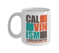 Taza Te Calvinismo Algunas Vidas Importan Teología Broma Y Hombre Personalizada Taza De Café De Cerámica Con Asa Mug Coffee Para Recuerdos Té Familiare