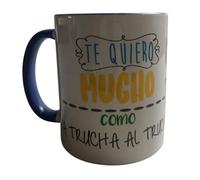 Taza Trucha Trucho | “Te quiero mucho como la trucha al trucho” | Taza divertida de cerámica 325 ml, apta microondas y lavavajillas | Regalo original friki para pareja