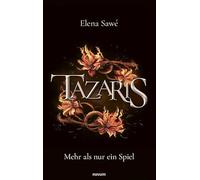 Tazaris: Mehr als nur ein Spiel