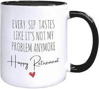 Tazas de café con el mensaje "Feliz jubilación sabe a que ya no es mi problema", taza de café novedosa, taza de té de cerámica con impresión de doble cara para mamá, papá, amigo, esposa, esposo, regal