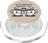 Tazas de té con Texto en inglés You'Ll Always Be My Best PopSockets PopGrip para MagSafe