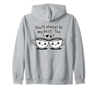 Tazas de té con Texto en inglés You'Ll Always Be My Best Sudadera con Capucha