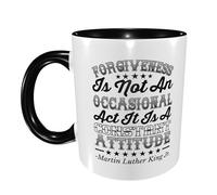 Tazas Desayuno El Perdón No Es Un Día Ocasional De Martin Luther King Jr. Original Regalo Para Enamorados Taza Café Apta Para Microondas Regalo Para Jubilación Tazas Graciosas 11Oz