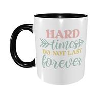 Tazas Graciosas Los Tiempos Difíciles No Duran Para Siempre De Cerámica Regalo Para Familia Taza Café Divertido Regalo Para Enamorados Tazas Desayuno 11Oz
