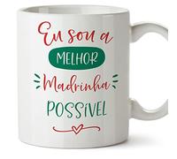 Tazas para MADRINA - En Portugués - Eu sou a melhor familia - 11 oz - Regalo original y divertido