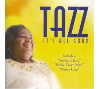 Tazz: It's All Good