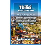 Tbilisi Travel Guide 2026