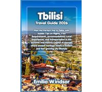 Tbilisi Travel Guide 2026: Insider Tips, Hidden Gems, and Practical Planning for Exploring Georgia’s Vibrant Capital Where Ancient History Meets Modern City Life
