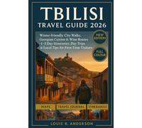 Tbilisi Travel Guide 2026: Winter-Friendly City Walks, Georgian Cuisine & Wine Routes - 1-5 Day Itineraries, Day Trips & Local Tips for First-Time Visitors