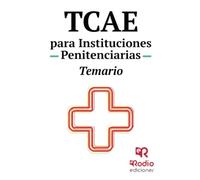 TCAE para Instituciones Penitenciarias. Temario (SIN COLECCION)