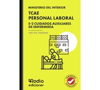 TCAE. Personal Laboral del Estado. Grupo E-2 Cuidados Auxiliares de Enfermería. Test del Temario (OPOSICIONES)