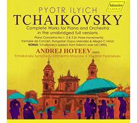 Tchaikovski : Intégrale de l'uvre pour piano et orchestre. Hoteev, Fedoseyev