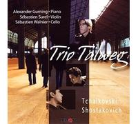 Tchaikovski : Trio, op. 50. Talweg.