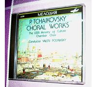 Tchaikovsky - Choral Works