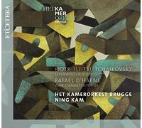 TCHAIKOVSKY/D'HAENE:Serenade for Strings, waar coenraets is turner