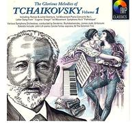 Tchaikovsky - Glorious Melodies, Volume 1 [UK Import]